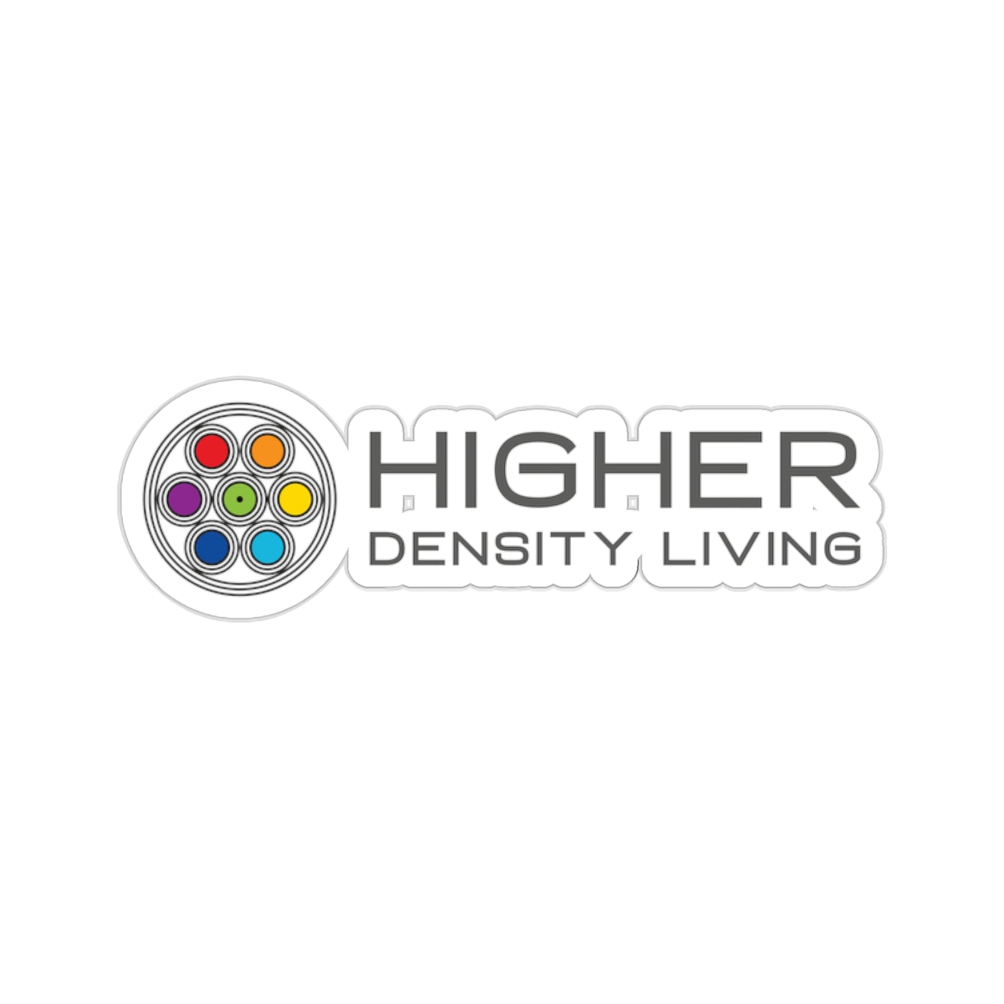 HDL Stickers: Wearable Wisdom from the Higher Density Living Podcast