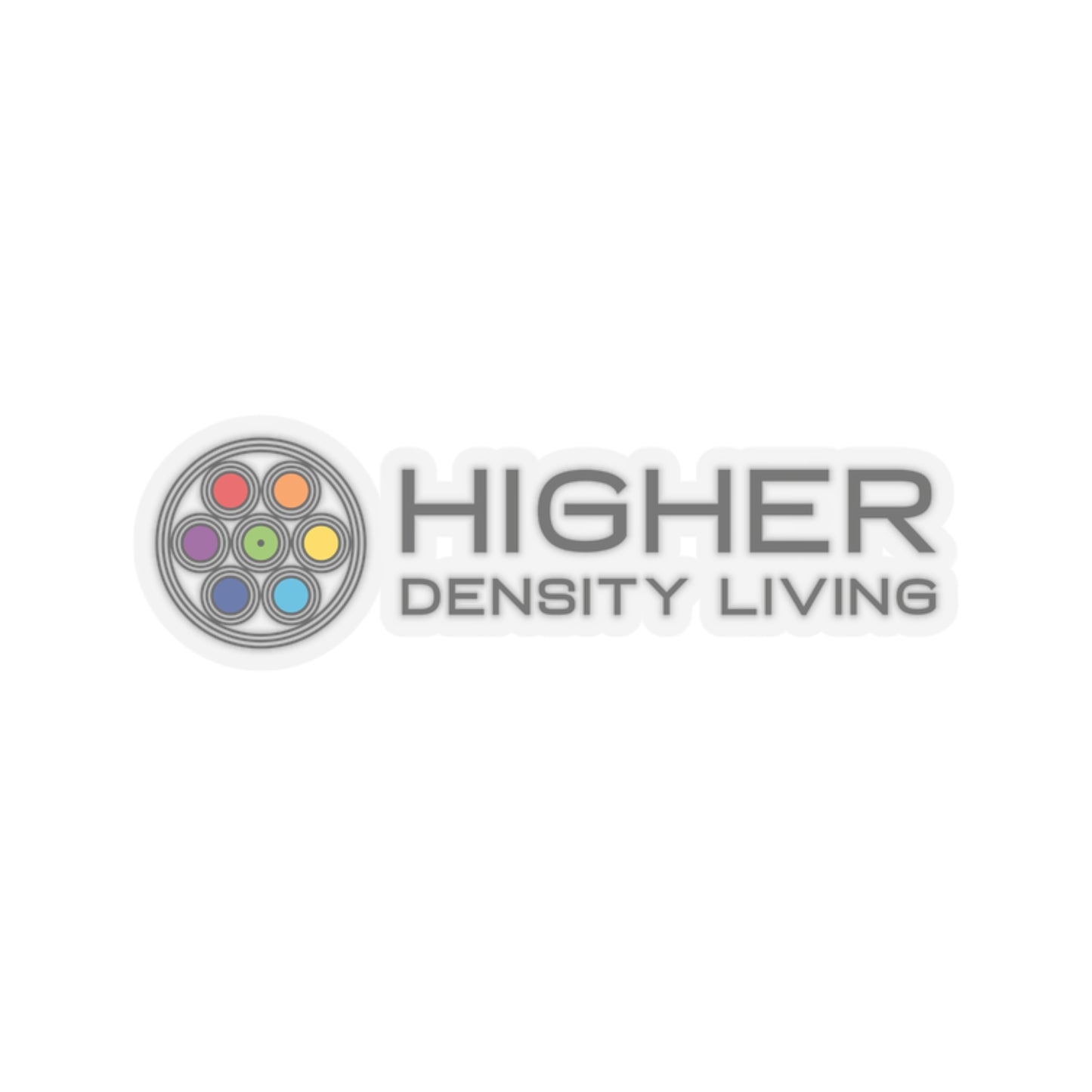 HDL Stickers: Wearable Wisdom from the Higher Density Living Podcast